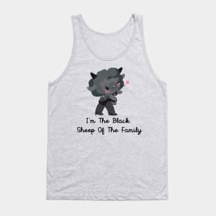 i'm the black sheep of the family( the family dissapointment) Tank Top